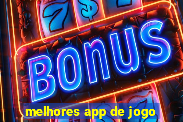 melhores app de jogo